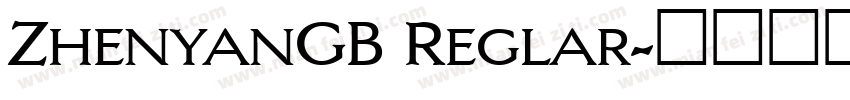 ZhenyanGB Reglar字体转换